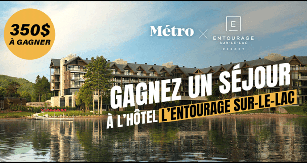 Un séjour à l'Hôtel Entourage sur le Lac à remporter