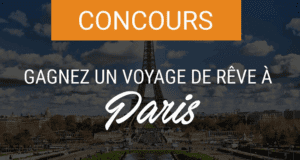 Gagnez Un voyage pour 2 personnes à Paris