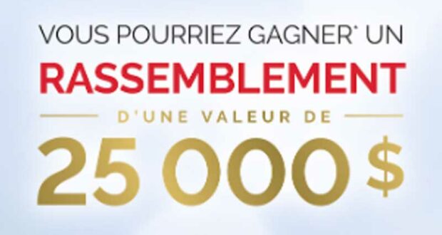 Gagnez Un Rassemblement de 25 000 $