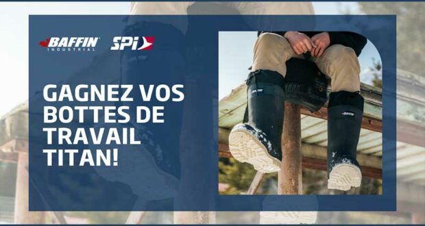 Gagnez Une paire de bottes de travail Titan de Baffin