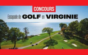 Gagnez Une escapade de golf - destination la Virginie (2000 $)