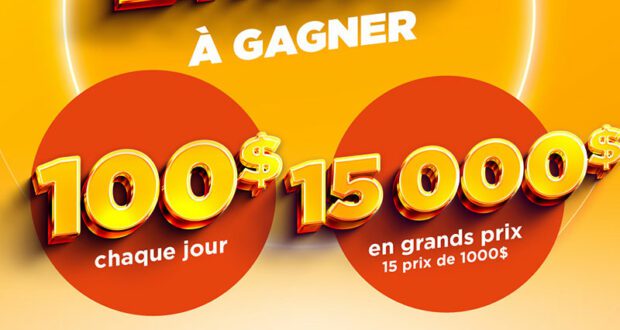 Gagnez 15 prix de 1 000 $ en argent ou 100 $ tous les jours