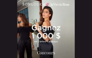 Gagnez Un prix BonLook et la Vie en Rose de 1000 $