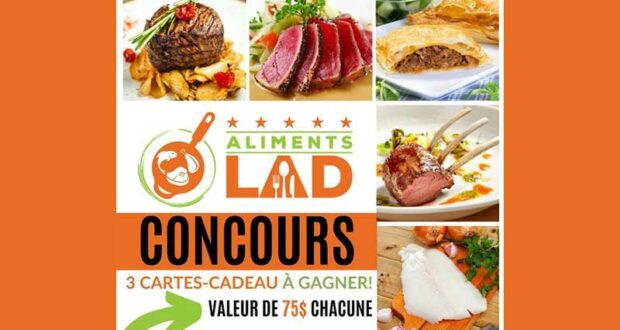 Gagnez 3 Cartes-cadeaux Aliments LAD de 75$ chacune