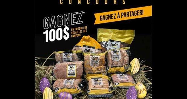 Gagnez un panier-cadeau des produits Volailles des Cantons