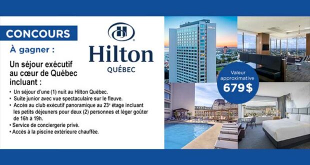 Gagnez un séjour exécutif au cœur de Québec (679 $)