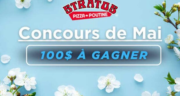 Gagnez une carte-cadeau Stratos Pizza Poutine de 100$