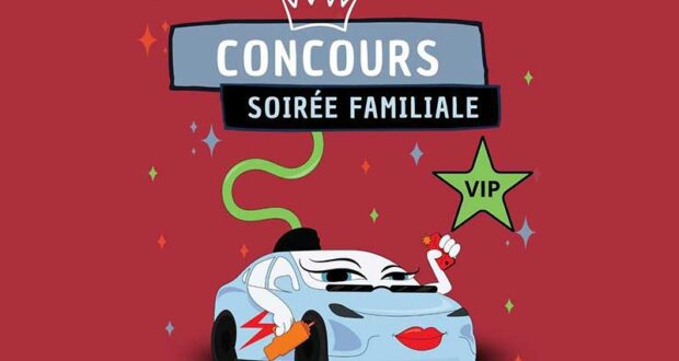 Gagnez vos accès à la Soirée Familiale VIP