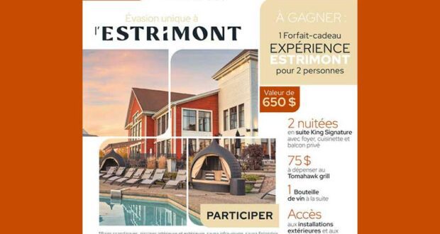 Gagnez Un séjour enchanteur à l'Hôtel Estrimont (650 $)