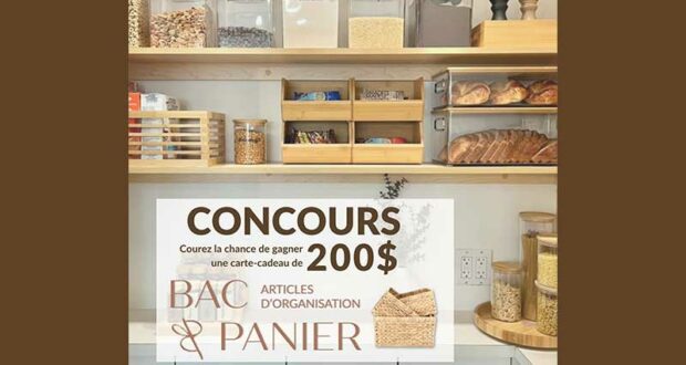 Gagnez une carte-cadeau Bac & Panier de 200 $