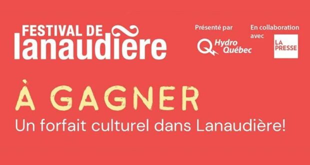 Gagnez un forfait épicurien dans Lanaudière (870 $)