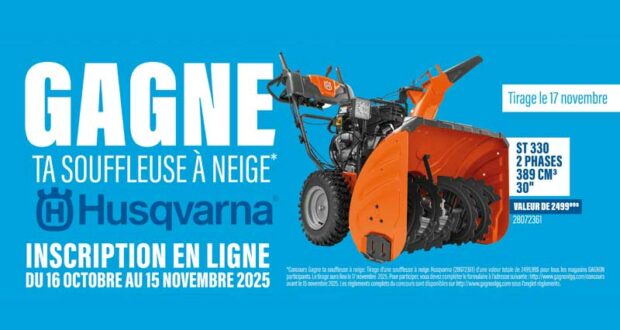 Concours Gagnon Gagnez une Souffleuse à Neige Husqvarna