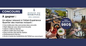 Gagnez un séjour relaxant à l’Hôtel-Expérience Quartier des marinas